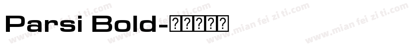 Parsi Bold字体转换